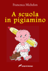 A scuola in pigiamino